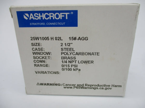 ASHCROFT 25W1005H02L 15#-AGG 0-15PSI 2-1/2" NSMP