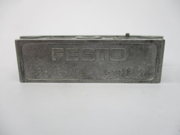 FESTO EP-ME-1/8 33407 (AS PICTURED) NSNP