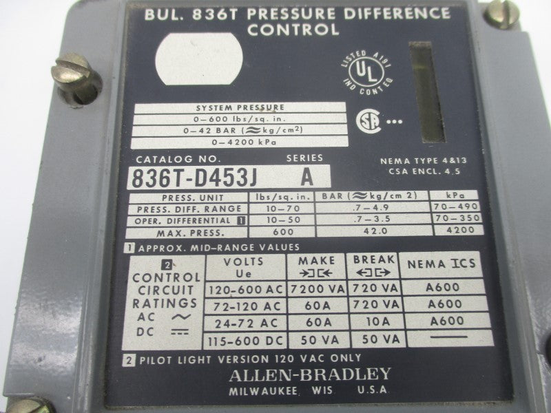 ALLEN BRADLEY 836T-D453J SER. A 120-600VAC 60A 10-70PSI NSNP