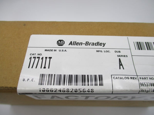 ALLEN BRADLEY 1771-IT SER. A DATE: 2007 NSFS