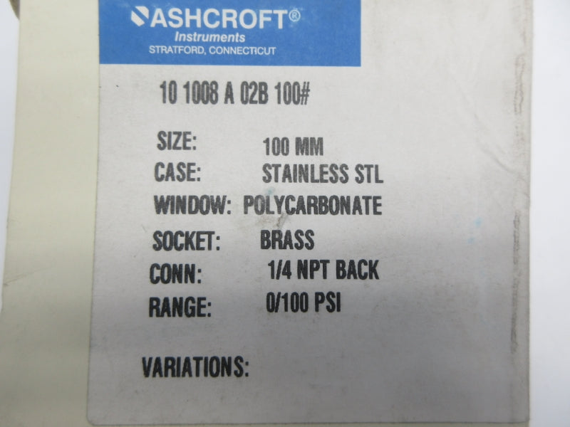 ASHCROFT 101008A02B100# 0/100PSI NSMP