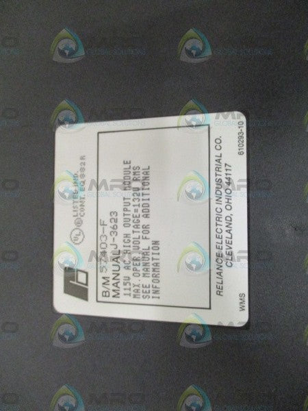 RELIANCE ELECTRIC 57403-F 115V AC HIGH OUTPUT MODULE UNMP