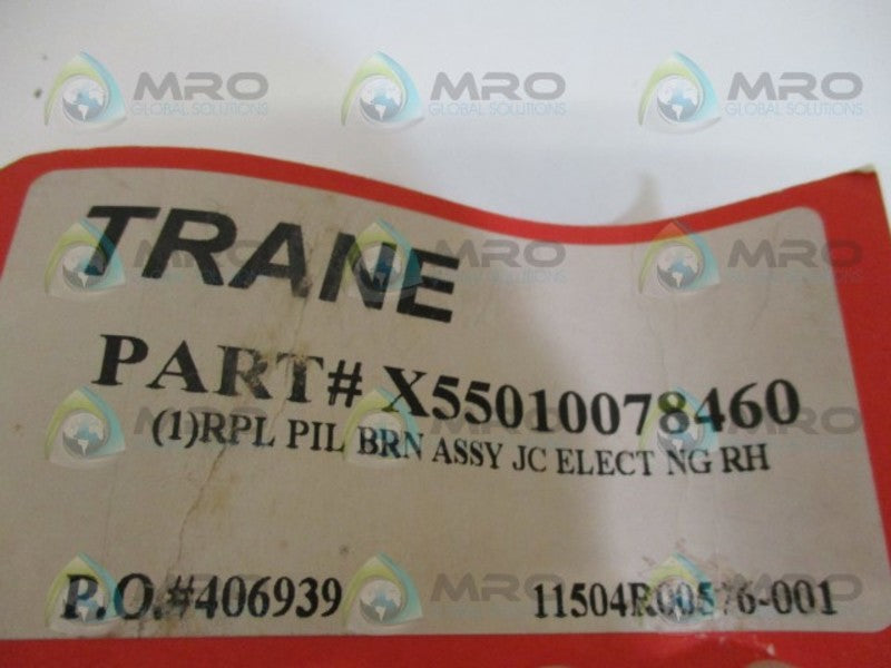 TRANE PIT00088 X55010078460 PILOT ASSEMBLY NATURAL GAS NSMP