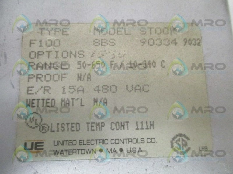 UNITED ELECTRIC F100-8BS TEMPERATURE SWITCH 50-650F/10-340C UNMP