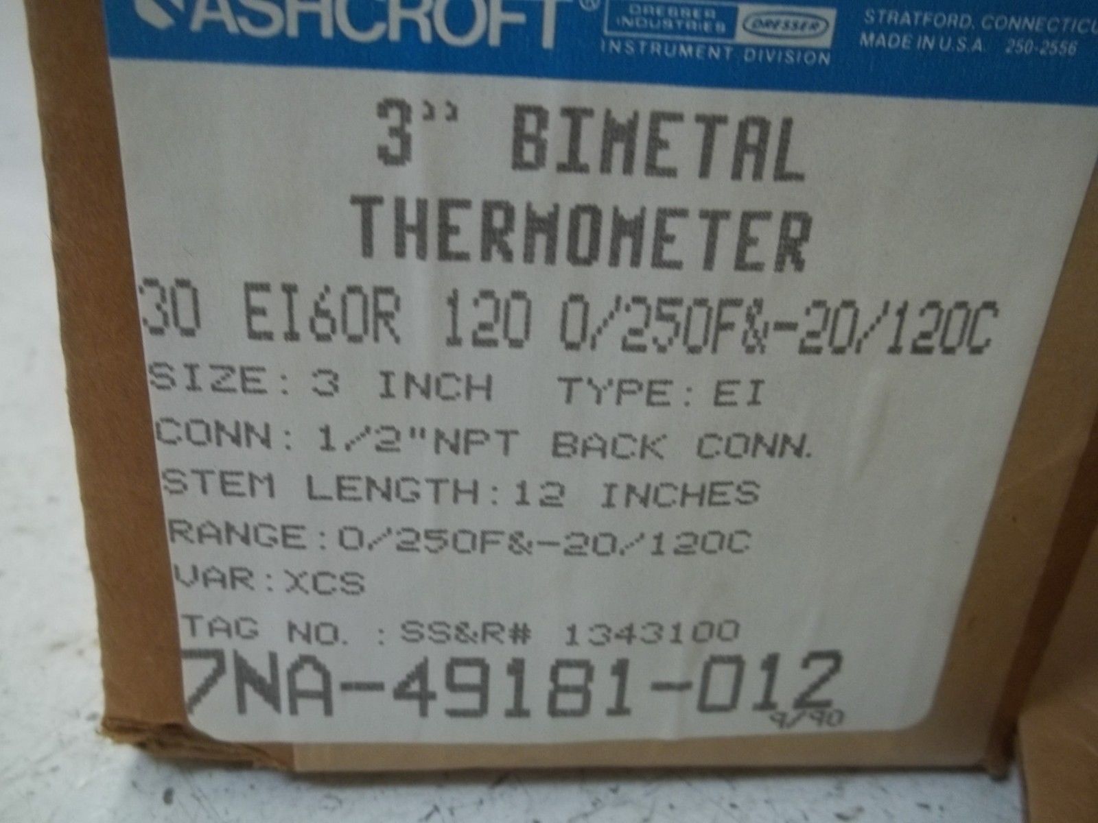 ASHCROFT 30EI60R120-0/250F&-20/120C THERMOMETER 0-250F -20-120C NSMP
