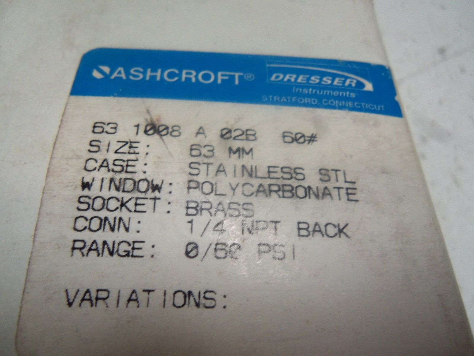 ASHCROFT 631008A02B-60# PRESSURE GAUGE 0-60 PSI NSMP