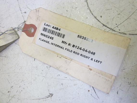 B124-04-048 FLANGE, INTERNAL FOLD ROD RIGHT/LEFT  *USED*