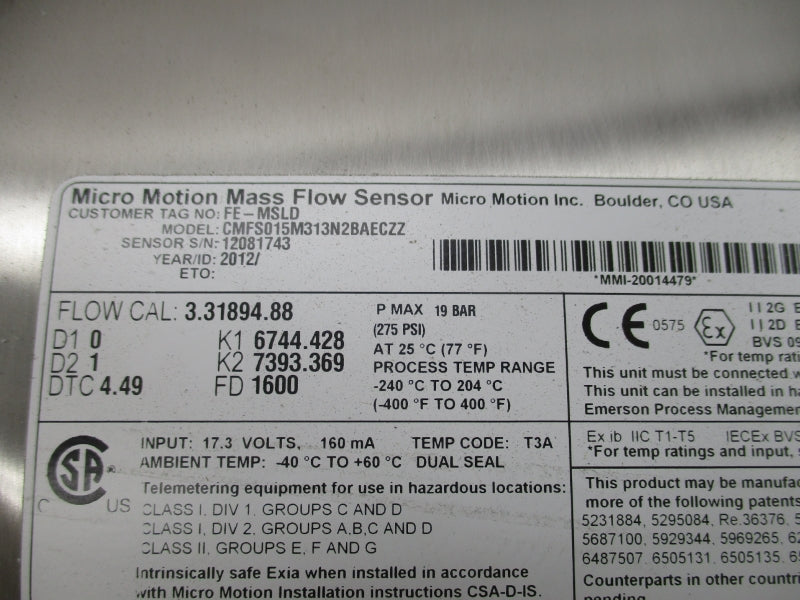 MICRO MOTION CMFS015M313N2BAECZZ 17.3V 275PSI NSMP