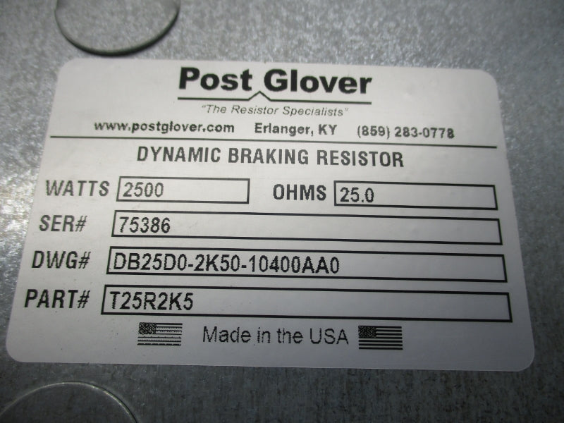 POST GLOVER T25R2K5 DB25V0-2K50-10400A0 NSMP