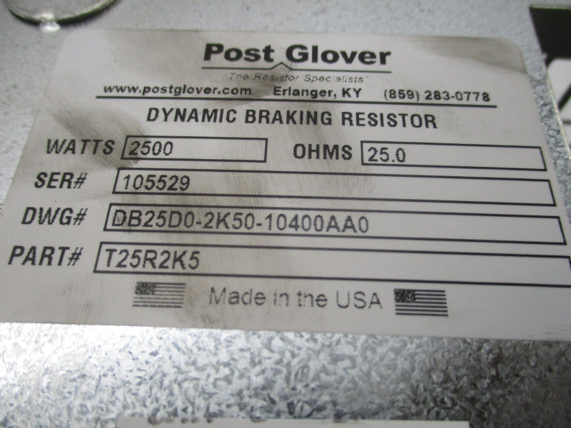 POST GLOVER T25R2K5 DB25D0-2K50-10400AA0 NSNP