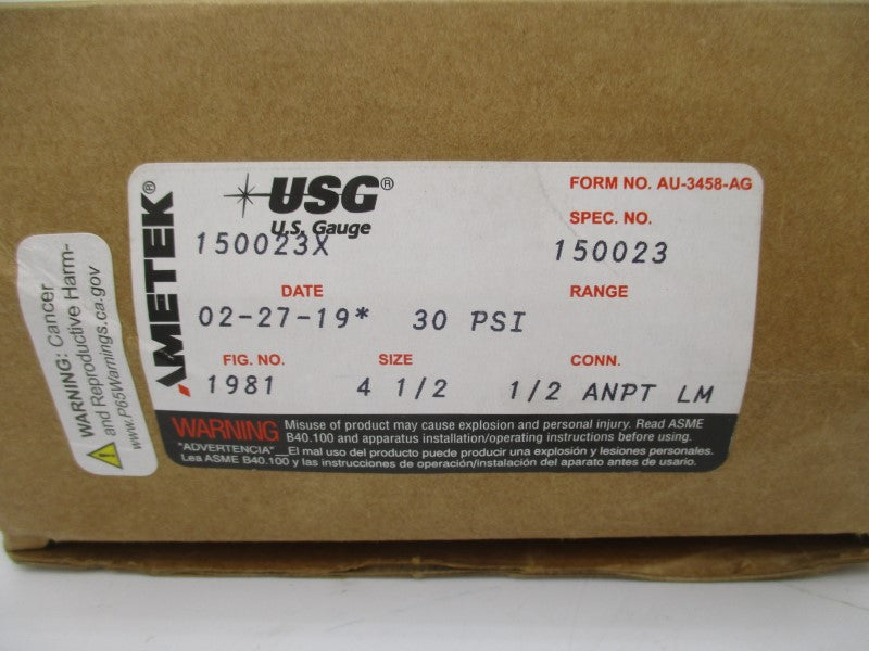 AMETEK 150023X S162/316/316L 0-30PSI 4-1/2" NSMP