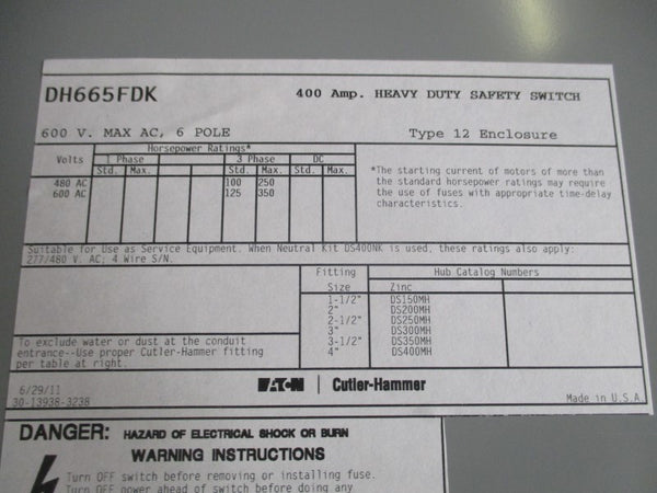 EATON DH665FDK 600V 400A (AS PICTURED) NSNP