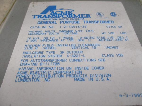 ACME TRANSFORMER T-2-53516-3S 240/480V NSNP