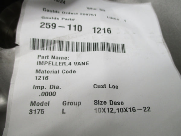 GOULDS 259-110 1216 4 VANE STAINLESS IMPELLER 10X16-22 NSMP