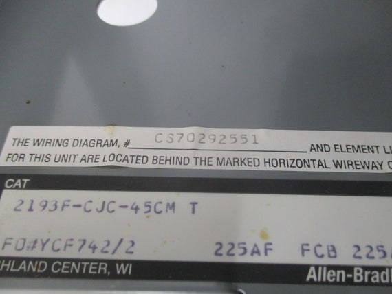 ALLEN BRADLEY 2193F-CJC-45CM SER. T w HJD BREAKER600VAC 250A NSMP