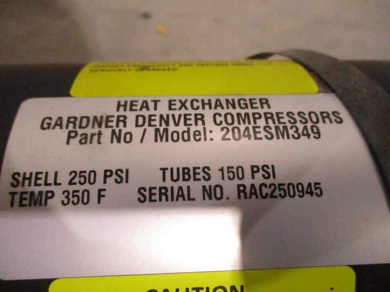 GARDNER DENVER HEAT EXCHANGER 204ESM349 250PSI NSNP