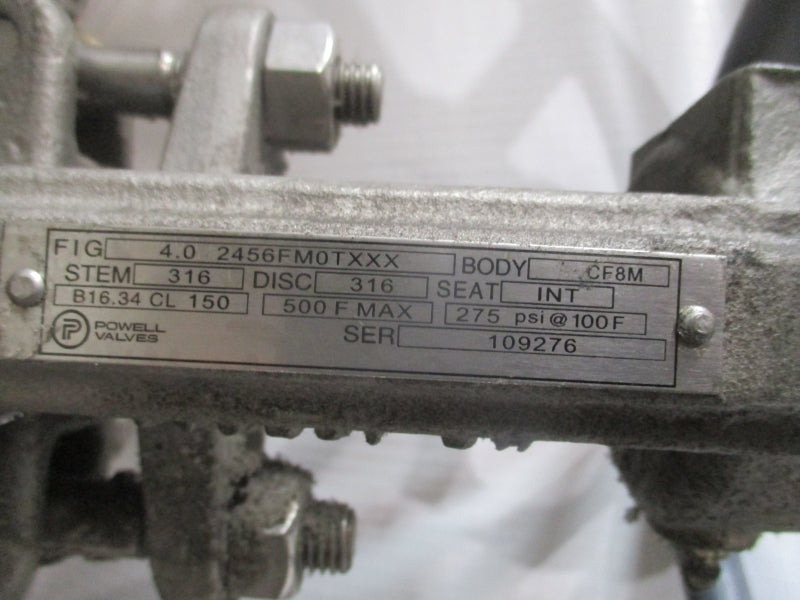 POWELL VALVE 4.0 2456FM0TXXX 275PSI NSNP