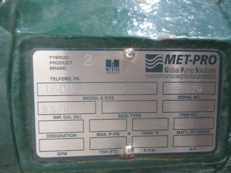 MET-PRO FYBROC 1600 150PSI 3X4X10 NSNP