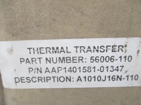THERMAL TRANSFER AAP1401581-01347 56006-110 NSMP