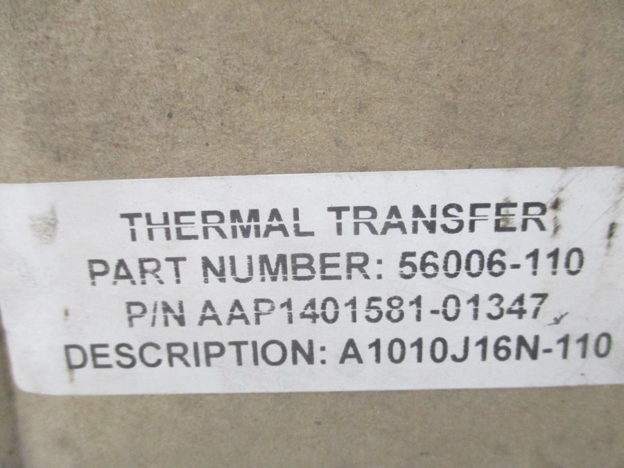THERMAL TRANSFER AAP1401581-01347 56006-110 NSMP