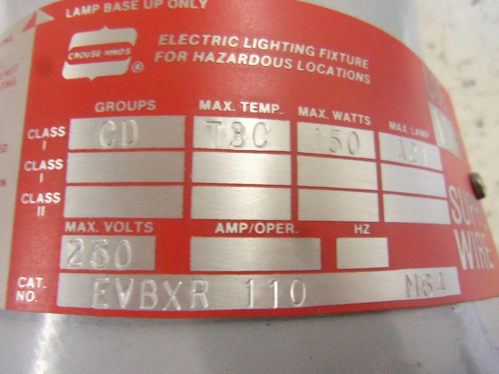 CROUSE-HINDS EVBXR110 LIGHT FIXTURE UNMP