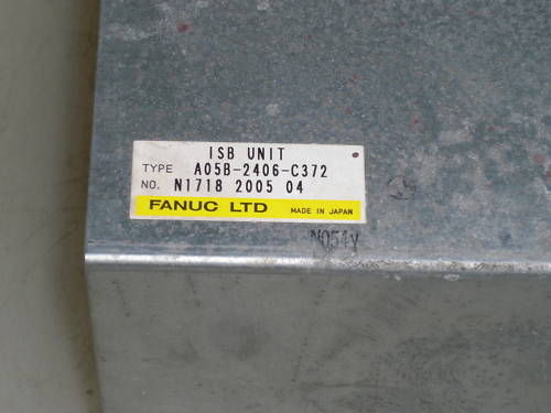 FANUC ISB UNIT A05B-2406-C372 UNMP