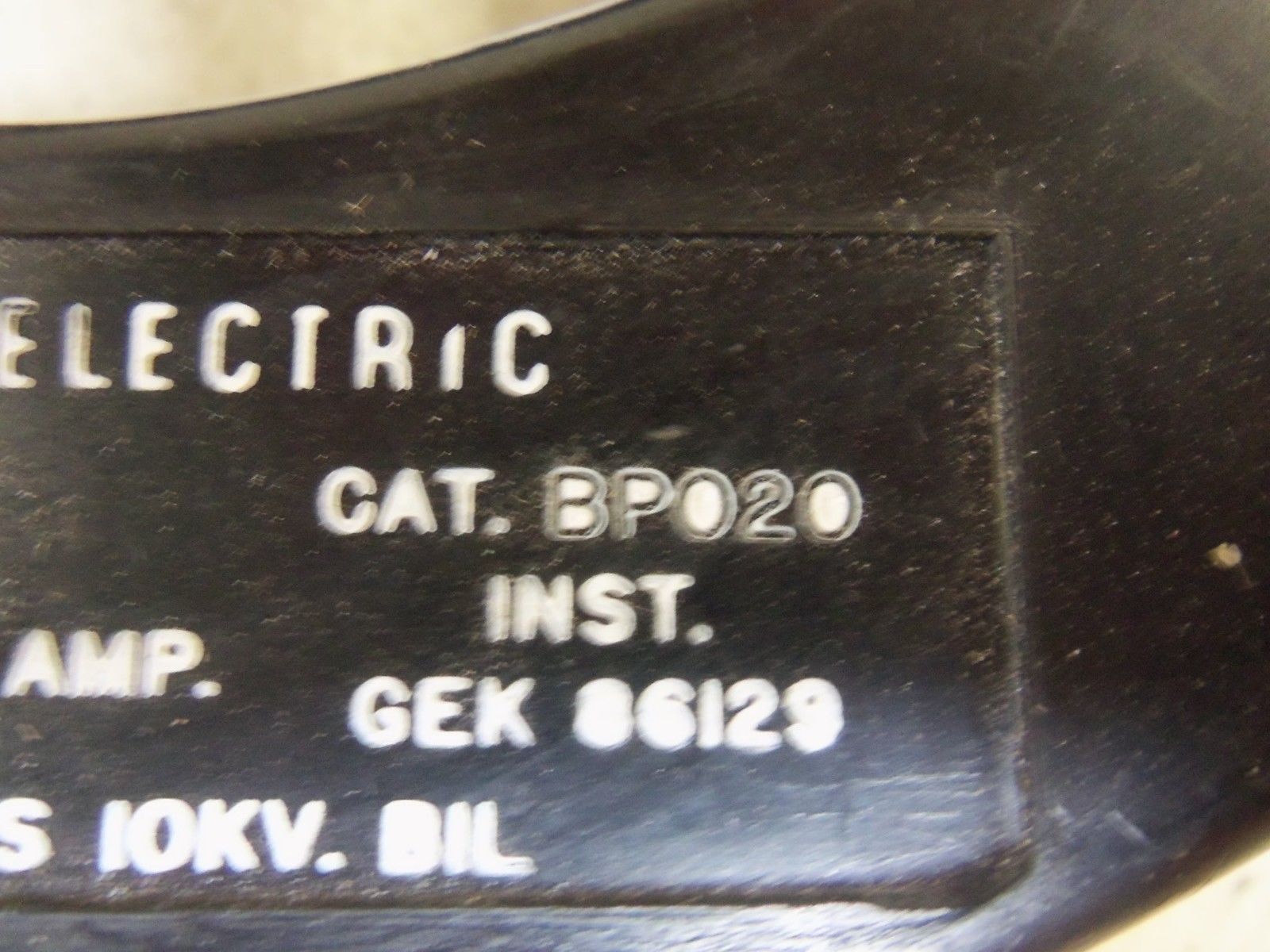 GENERAL ELECTRIC BP020 CURRENT TRANSFORMER UNMP