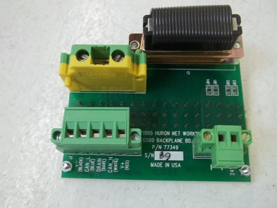 HURON NET WORKS 77349 G500 BACKPLANE BOARD *USED*