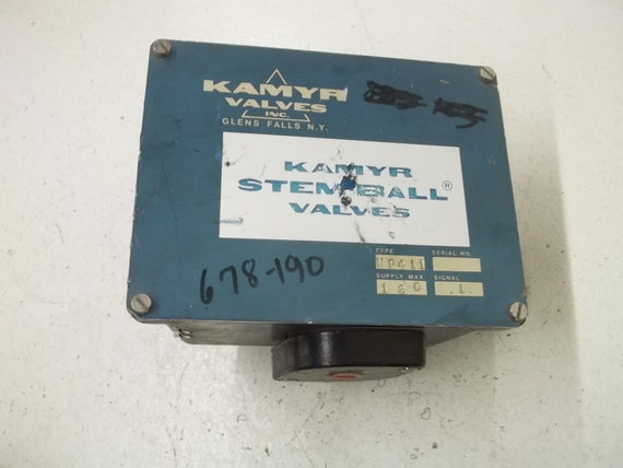 KAMYR VALVE INC. NP411 POSITIONER *USED*