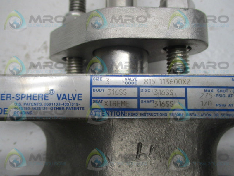 JAMESBURY 815LL113600XZ WAFER-SPHERE VALVE 3" NSNP