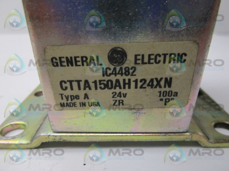 GENERAL ELECTRIC CTTA150AH124XN TYPE A CONTACTOR (AS PICTURED)  UNMP