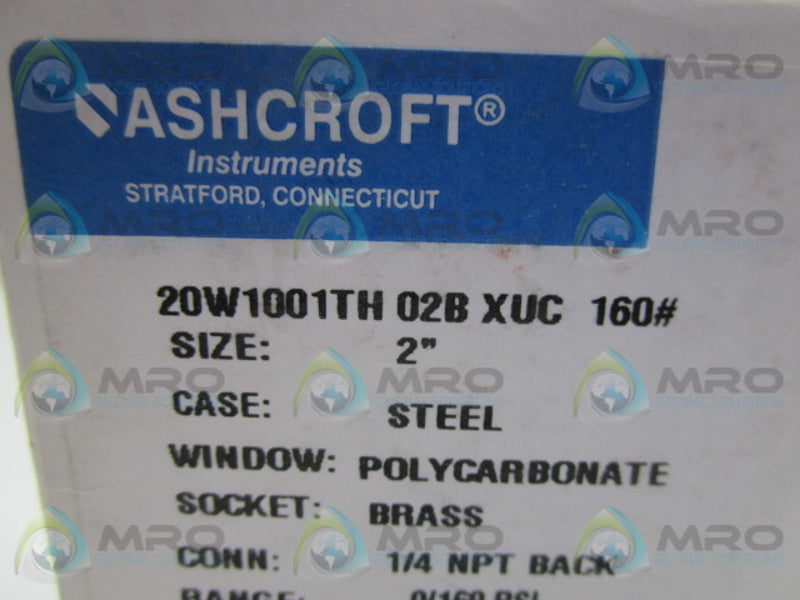 ASHCROFT 20W1001TH02BXUC160# PRESSURE GAUGE 0-160PSI  NSMP