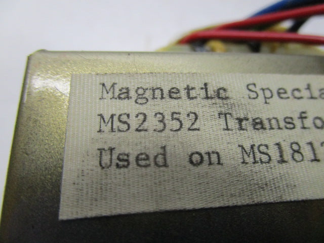 MAGNETIC SPECIALTIES MS2352 TRANSFORMER  NSNP