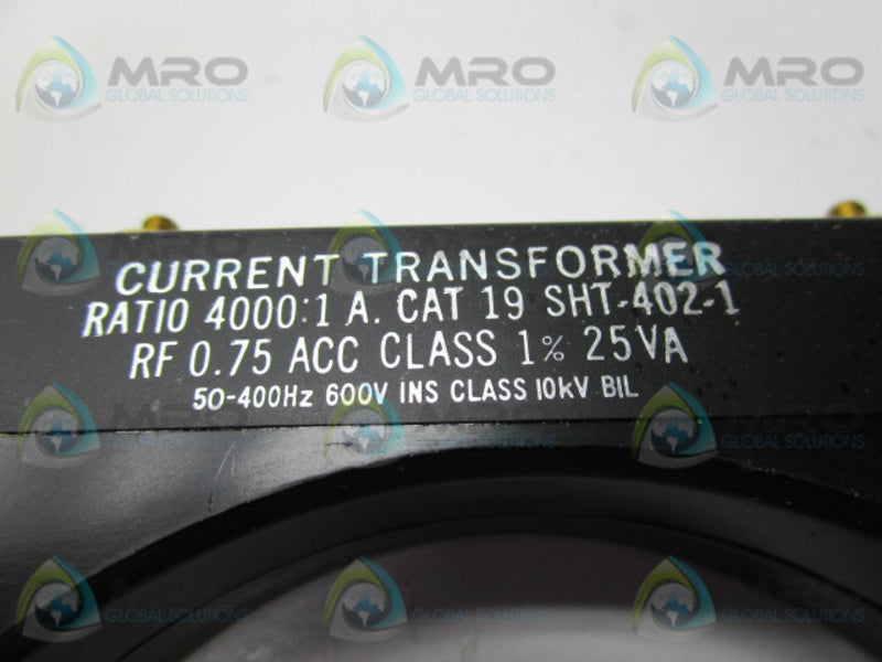 CROMPTON INSTRUMENTS 19SHT402/1 TRANSFORMER RATIO 4000:1  NSMP