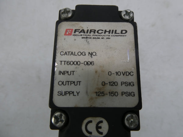 FAIRCHILD TT6000-006 0-10VDC 125-150PSI UNMP