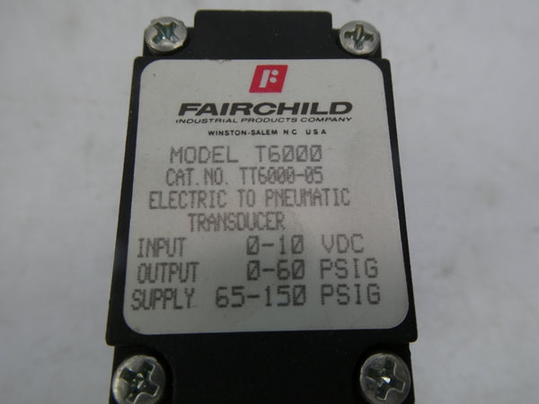 FAIRCHILD TT6000-05 0-10VDC 65-150PSI NSNP