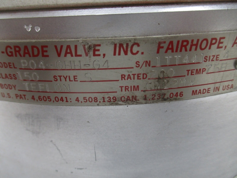HIGH GRADE VALVE P04-GHH-G4 4" NSNP