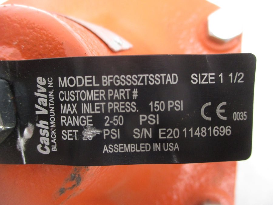 CASH VALVE BFGSSSZTSSTAD 150PSI 1 1/2" UNMP