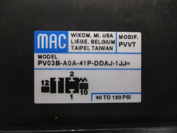 MAC PV03B-A0A-41P-DDAJ-1JJ 40-120PSI UNMP