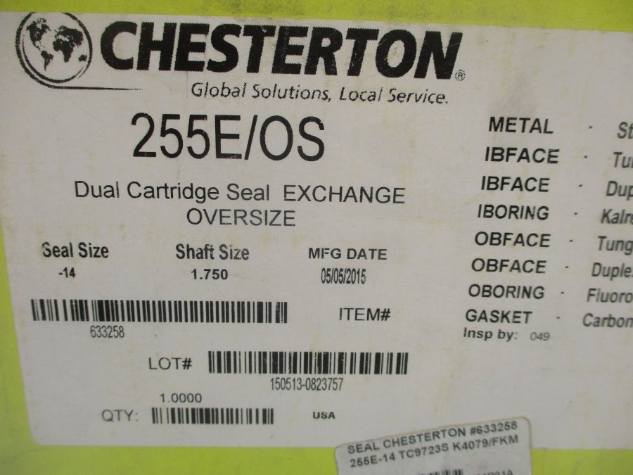 CHESTERTON 255E/OS-14 SIZE 1.750 NSMP