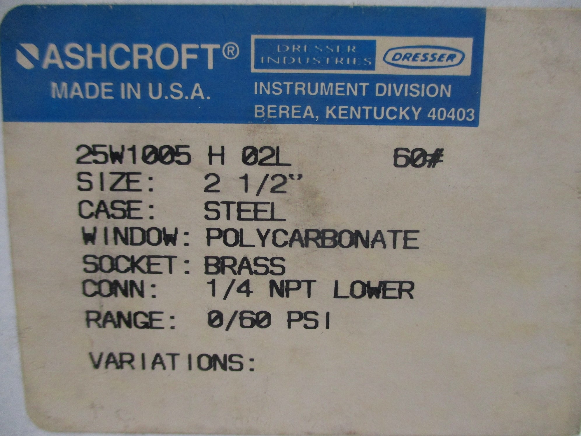 ASHCROFT 25W1005H02L60# 0-60PSI 2-1/2" NSMP