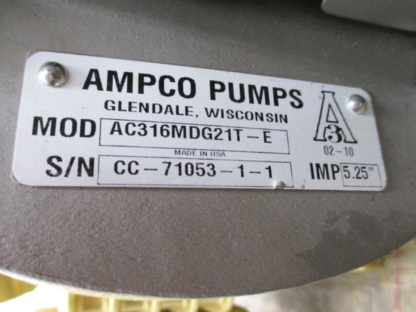 AMPCO PUMPS AC316MDG21T-E 2-1/2 X 1-1/2 ASSY 7.5 HP MOTOR NSNP