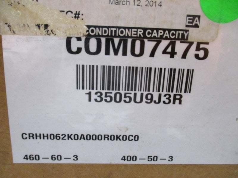 TRANE CRHH062K0A000R0K0C0 COM07475 13505U9J3R NSFS