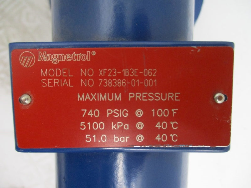 MAGNETROL XF23-1B3E-062 740PSI NSNP