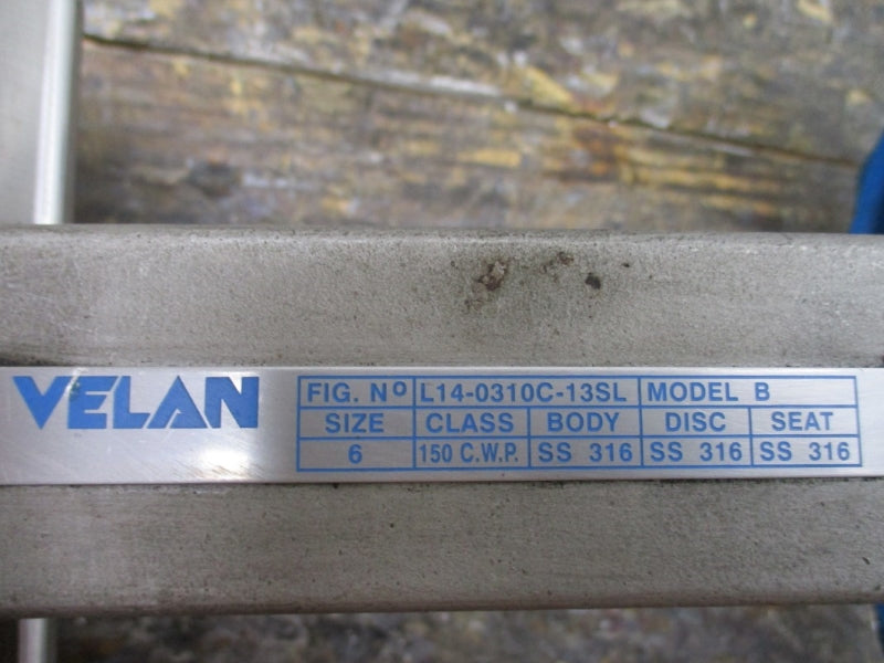 VELAN L14-0310C-13SL MODEL B 6" NSNP