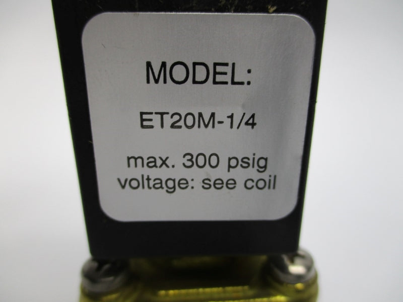 VALVE ET20M-1/4 300PSI NSNP