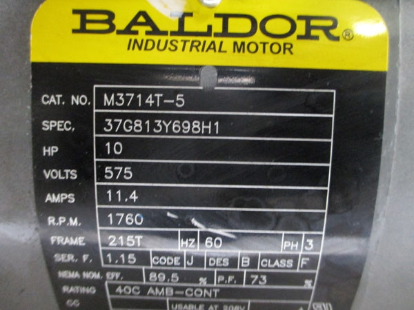 BALDOR M3714T-5 37G813Y698H1 575V 11.4A (AS PICTURED) NSNP