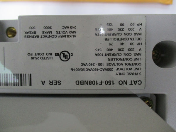 ALLEN BRADLEY 150-F108FBD SER. A 480V 108A NSNP