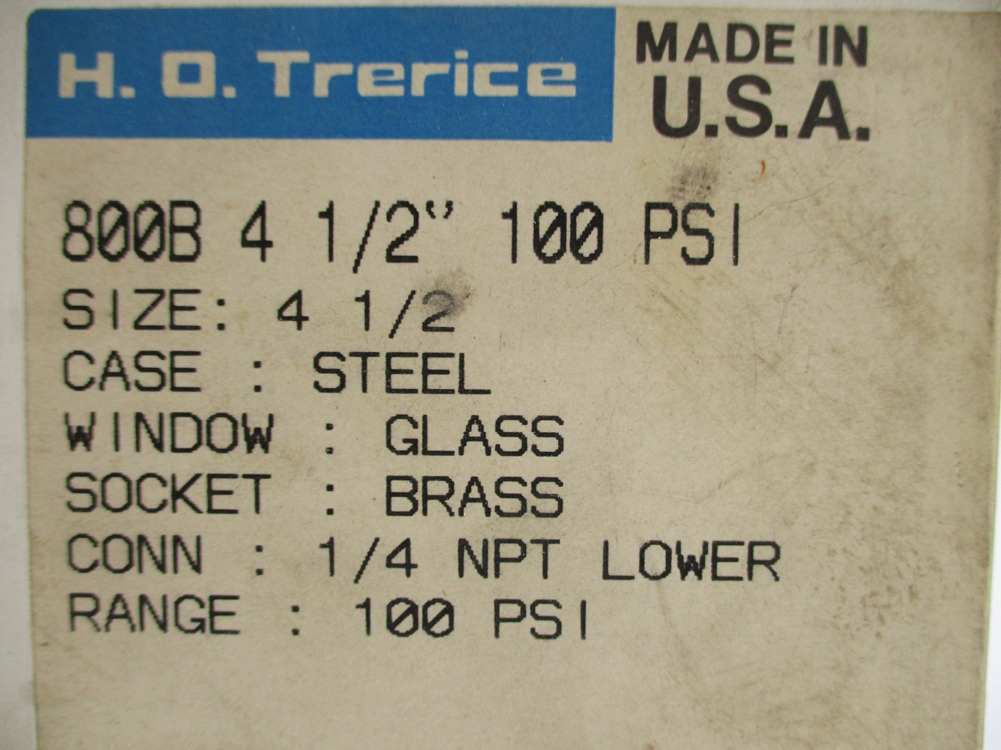 TRERICE 800B-4-1/2 0-100PSI NSMP