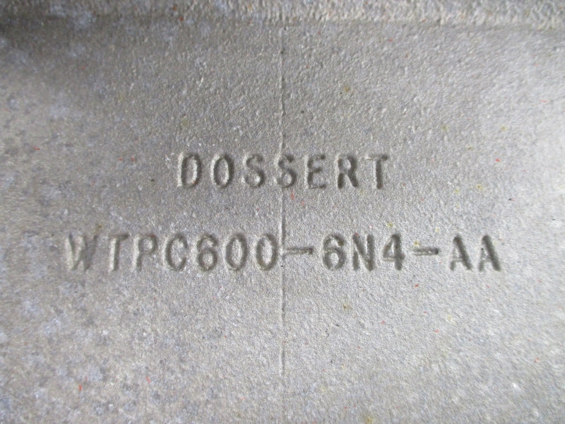 DOSSERT WTPC600-6N4-AA NSNP